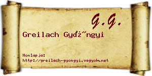 Greilach Gyöngyi névjegykártya